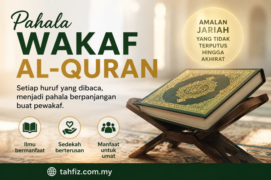 Pahala Wakaf Al-Quran Pahala Wakaf Al-Quran